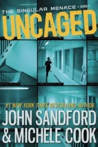 Featured image for Résumé de "Uncaged" par John Sandford et Michele Cook