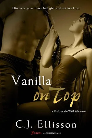 Featured image for Résumé de 'Vanilla on Top' par C.J. Ellisson