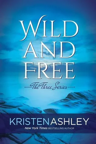 Featured image for Résumé de « Wild and Free » par Kristen Ashley