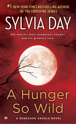 Featured image for Résumé de 'Une faim si sauvage' par Sylvia Day