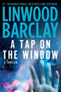Featured image for Résumé de 'Un coup à la fenêtre' par Linwood Barclay