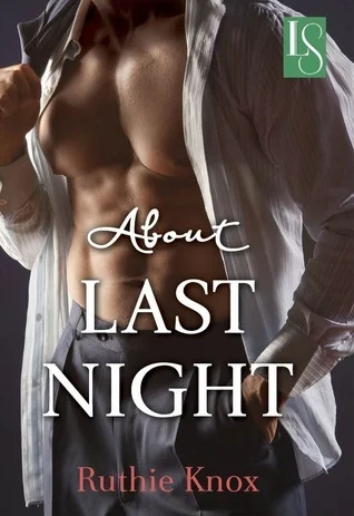 Featured image for Résumé de 'About Last Night' par Ruthie Knox