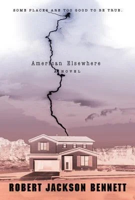Featured image for Résumé de 'American Elsewhere' par Robert Jackson Bennett