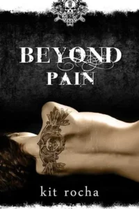 Featured image for Résumé de 'Beyond Pain' par Kit Rocha