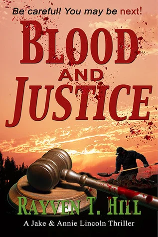 Featured image for Résumé de 'Blood and Justice' par Rayven T. Hill