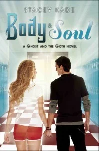 Featured image for Résumé de 'Body & Soul' par Stacey Kade