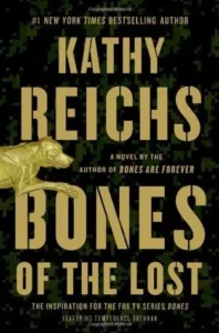 Featured image for Résumé de 'Bones of the Lost' par Kathy Reichs