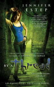Featured image for Résumé de 'By a Thread' par Jennifer Estep