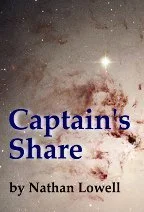 Featured image for Résumé de 'Captain's Share' par Nathan Lowell