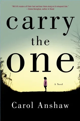 Featured image for Résumé de « Carry the One » par Carol Anshaw