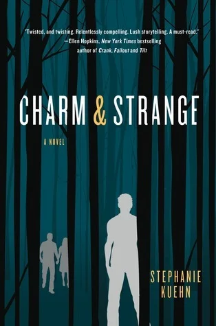Featured image for Résumé de 'Charm & Strange' par Stephanie Kuehn