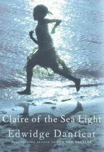 Featured image for Résumé de "Claire de la lumière des mers" par Edwidge Danticat