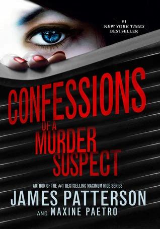 Featured image for Résumé de 'Confessions d'un meurtrier' par James Patterson