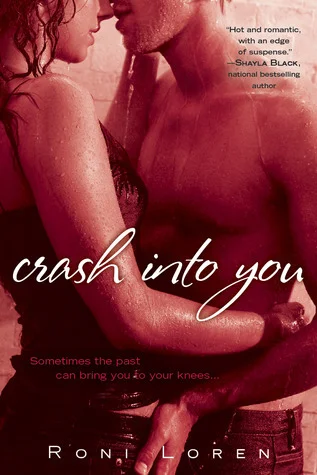 Featured image for Résumé de 'Crash Into You' par Roni Loren