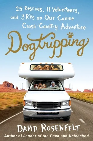 Featured image for Résumé de « Dogtripping » par David Rosenfelt