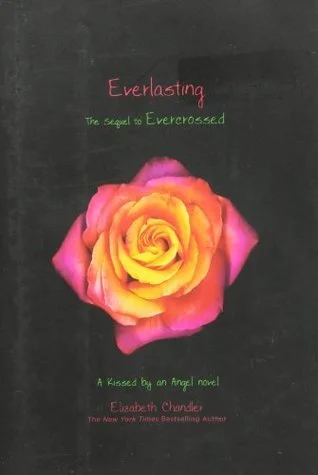 Featured image for Résumé de 'Kissed by an Angel: Everlasting' par Elizabeth Chandler