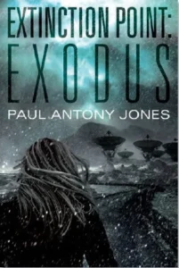 Featured image for Résumé de 'Extinction Point: Exodus' par Paul Antony Jones