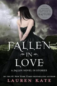 Featured image for Résumé de 'Fallen in Love' par Lauren Kate