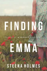 Featured image for Résumé de 'Finding Emma' par Steena Holmes