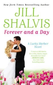 Featured image for Résumé de 'Forever and a Day' par Jill Shalvis