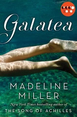 Featured image for Résumé de 'Galatée' par Madeline Miller