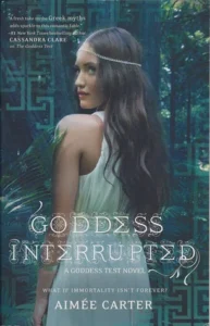 Featured image for Résumé de 'Goddess Interrupted' par Aimee Carter
