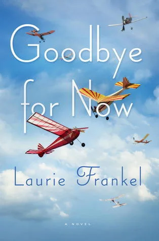 Featured image for Résumé de 'Au revoir pour l'instant' par Laurie Frankel