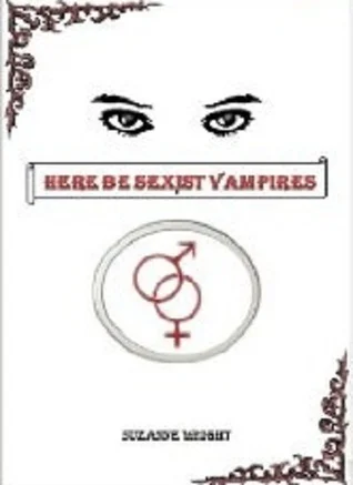 Featured image for Résumé de "Here Be Sexist Vampires" par Suzanne Wright