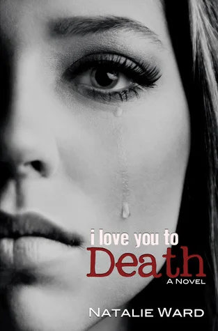 Featured image for Résumé de 'I Love You to Death' par Natalie Ward