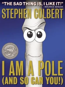 Featured image for Résumé de "Je suis un pôle (et vous le pouvez aussi !)" par Stephen Colbert