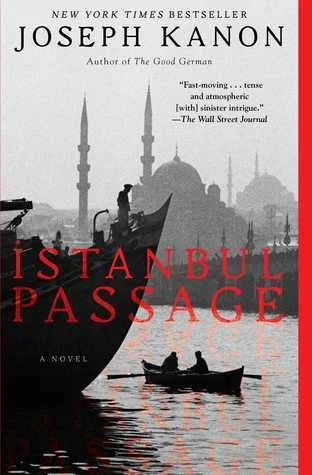 Featured image for Résumé de "Istanbul Passage" par Joseph Kanon