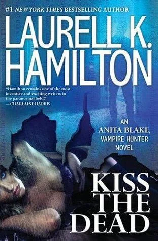 Featured image for Résumé de 'Kiss the Dead' par Laurell K. Hamilton