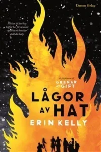 Featured image for Résumé de 'Lågor av hat' par Erin Kelly