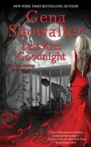 Featured image for Résumé de 'Last Kiss Goodnight' par Gena Showalter