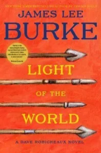 Featured image for Résumé de 'Light of the World' par James Lee Burke