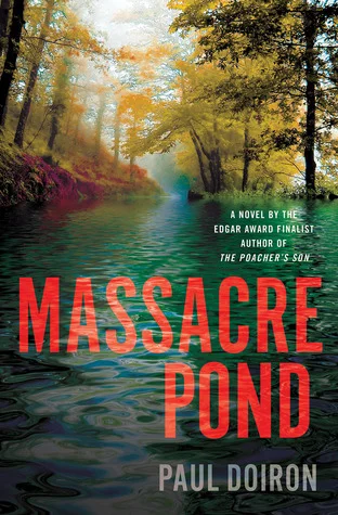 Featured image for Résumé de 'Massacre Pond' par Paul Doiron