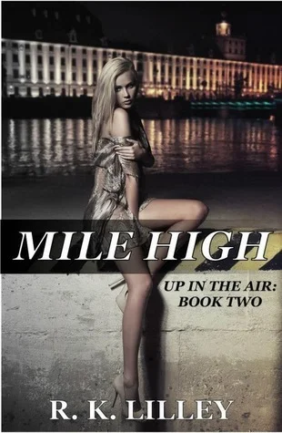 Featured image for Résumé de 'Mile High' par R.K. Lilley