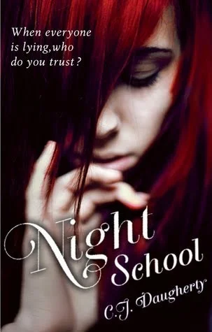 Featured image for Résumé de 'Night School' par C.J. Daugherty