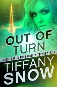 Featured image for Résumé de 'Out of Turn' par Tiffany Snow