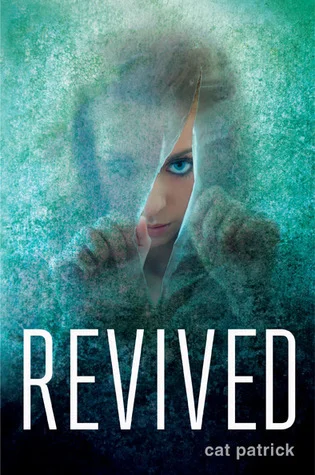 Featured image for Résumé de 'Revived' par Cat Patrick