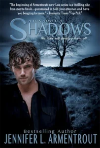 Featured image for Résumé de 'Shadows' par Jennifer L. Armentrout