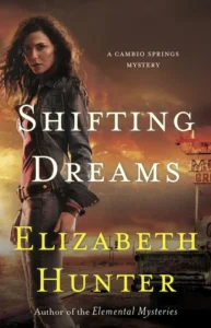 Featured image for Résumé de 'Shifting Dreams' par Elizabeth Hunter