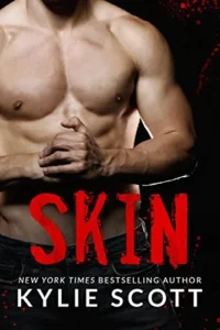 Featured image for Résumé de 'Skin' par Kylie Scott