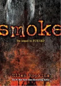 Featured image for Résumé de 'Smoke' par Ellen Hopkins