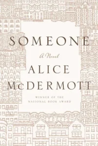 Featured image for Résumé de 'Someone' par Alice McDermott