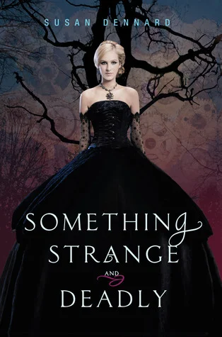 Featured image for Résumé de 'Something Strange and Deadly' par Susan Dennard