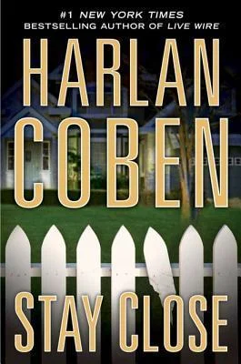 Featured image for Résumé de 'Stay Close' par Harlan Coben