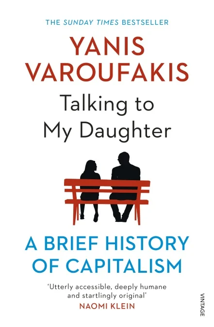 Featured image for Résumé de « Parler à ma fille : Une brève histoire du capitalisme » par Yanis Varoufakis
