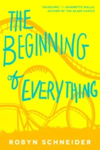 Featured image for Résumé de « The Beginning of Everything » par Robyn Schneider