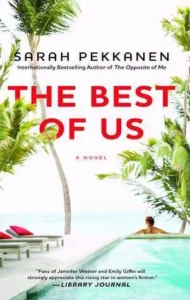 Featured image for Résumé de 'The Best of Us' par Sarah Pekkanen